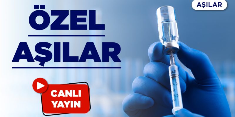 Özel Aşılar Kafanızı Karıştırmasın